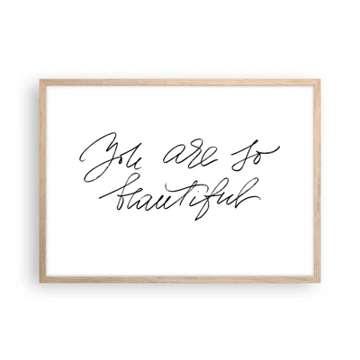 Poster in light oak frame - Really, Believe Me... - 70x50 cm