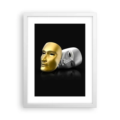 Poster in white frmae - Life Is a Theatre - 30x40 cm