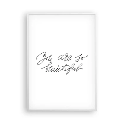 Poster in white frmae - Really, Believe Me... - 70x100 cm
