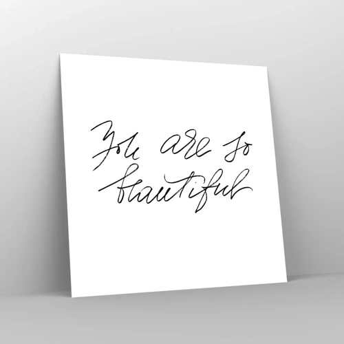 Poster - Really, Believe Me... - 30x30 cm