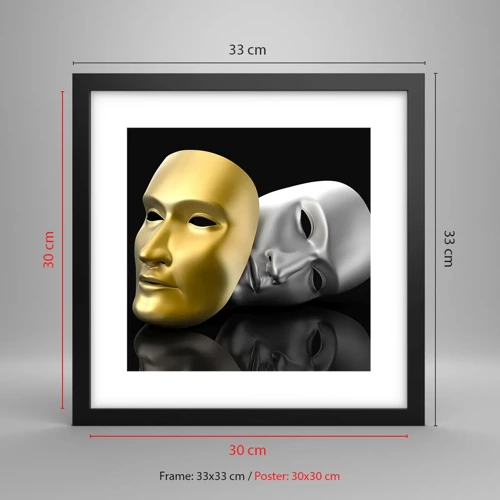 Poster in black frame - Life Is a Theatre - 30x30 cm