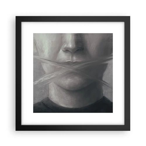 Poster in black frame - Not a Word - 30x30 cm