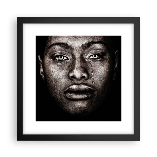 Poster in black frame - One Tear - 30x30 cm