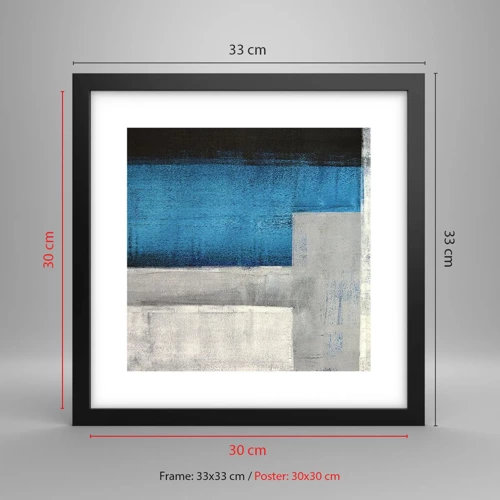 Poster in black frame - Poetic Composition of Blue and Grey - 30x30 cm