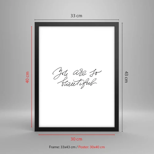 Poster in black frame - Really, Believe Me... - 30x40 cm