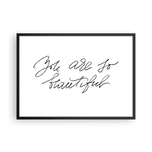 Poster in black frame - Really, Believe Me... - 70x50 cm