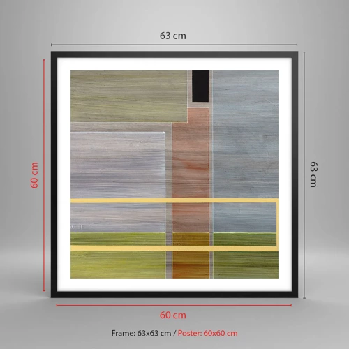 Poster in black frame - Straight and Calm - 60x60 cm