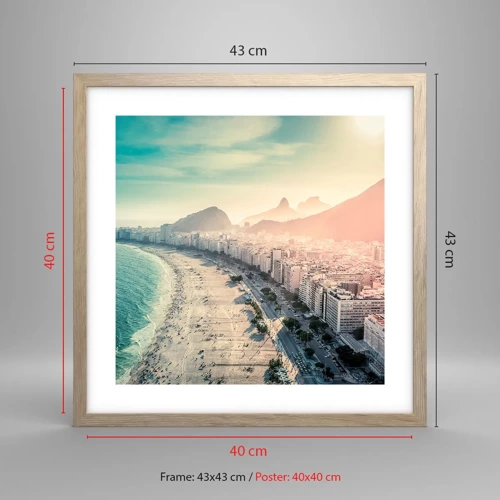 Poster in light oak frame - Eternal Holiday in Rio - 40x40 cm