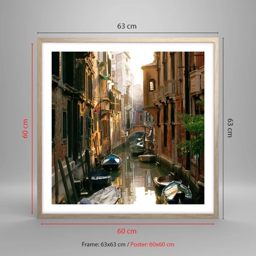 Poster in light oak frame - In a Venetian Alley - 60x60 cm