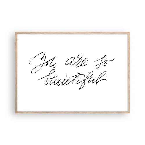 Poster in light oak frame - Really, Believe Me... - 100x70 cm