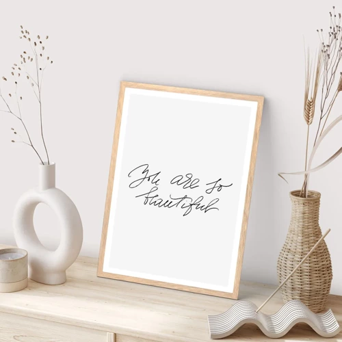 Poster in light oak frame - Really, Believe Me... - 70x100 cm