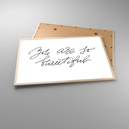 Poster in light oak frame - Really, Believe Me... - 91x61 cm