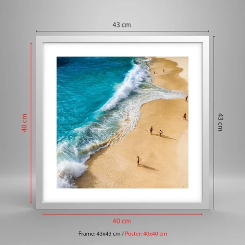 Poster in white frmae - And Next the Sun, Beach… - 40x40 cm