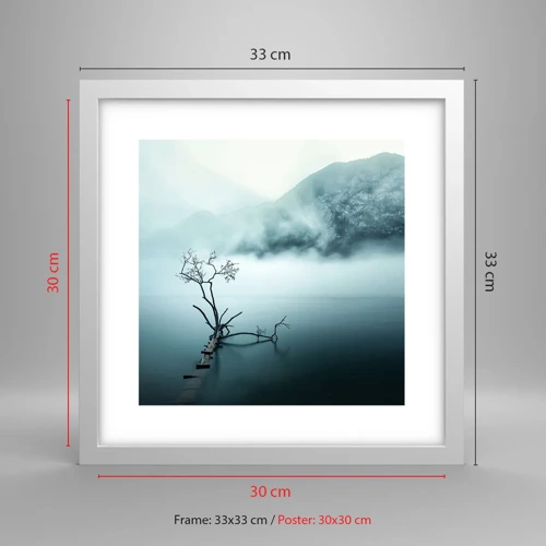 Poster in white frmae - From Water and Fog - 30x30 cm