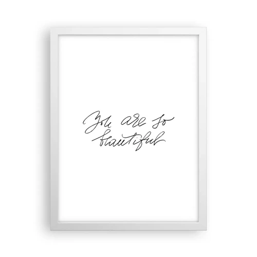 Poster in white frmae - Really, Believe Me... - 30x40 cm