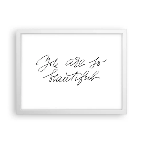 Poster in white frmae - Really, Believe Me... - 40x30 cm