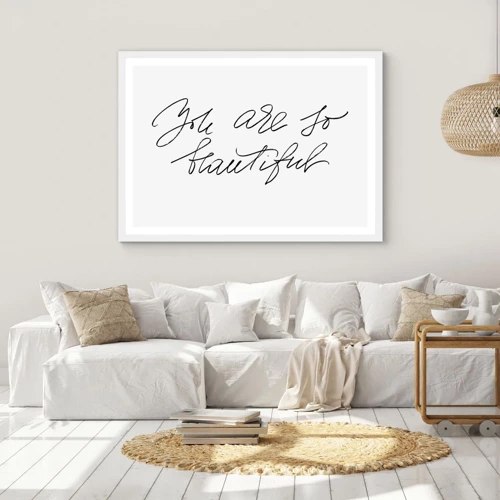 Poster in white frmae - Really, Believe Me... - 70x50 cm