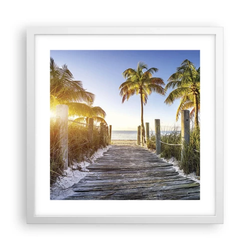 Poster in white frmae - Straight to Paradise - 40x40 cm