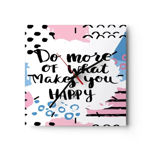Wall clock, Clock Arttor 30x30 cm - How To Be Happy - Affirmation, Maxim, Words, Graphics, Art, Square, Clock face with lines, For living-room, For bedroom, Black, Pink, C3AC30x30-2878