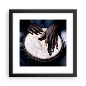Poster in black frame - Live at Your Own Rhythm - 30x30 cm