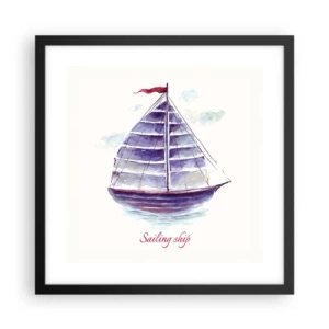 Poster in black frame - Full Sails And Calm Waters - 40x40 cm