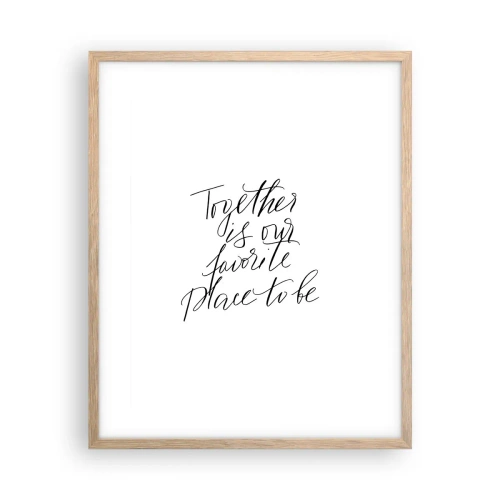 Poster in light oak frame - Do You Also Feel This? - 40x50 cm