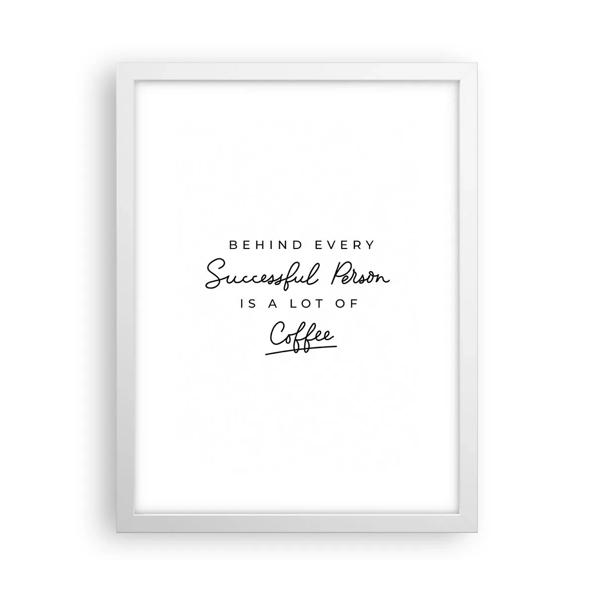 Poster in white frmae - Secret of Success - 30x40 cm