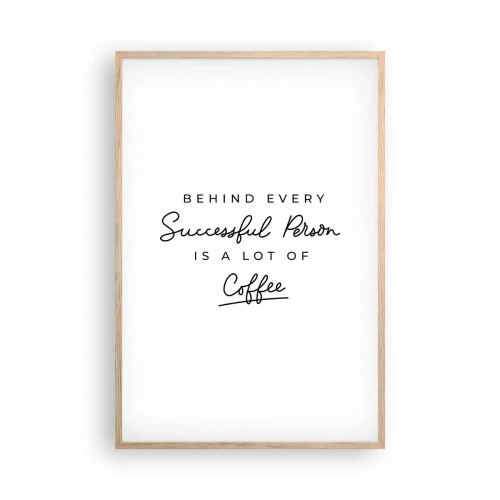 Poster in light oak frame - Secret of Success - 61x91 cm