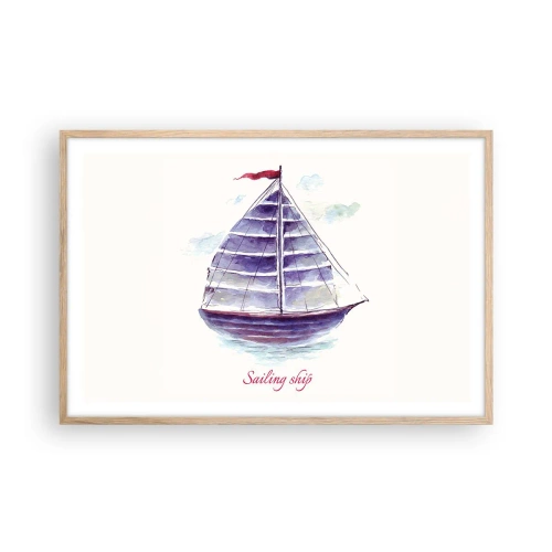 Poster in light oak frame - Full Sails And Calm Waters - 91x61 cm