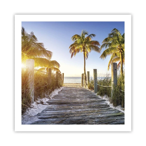 Poster - Straight to Paradise - 60x60 cm