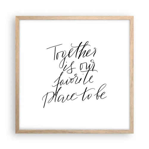 Poster in light oak frame - Do You Also Feel This? - 50x50 cm