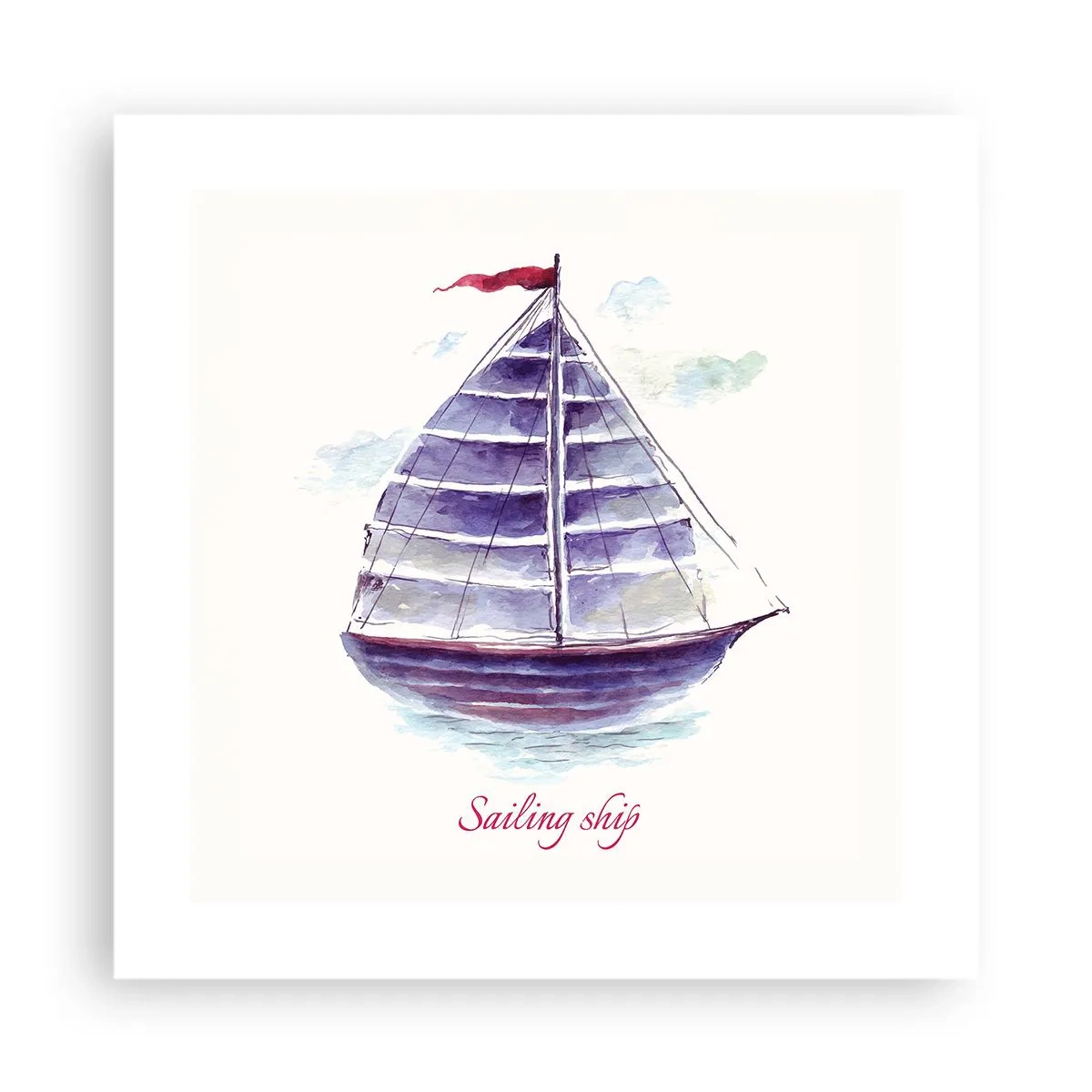 Poster - Full Sails And Calm Waters - 40x40 cm