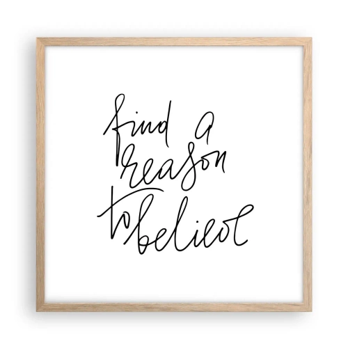 Poster in light oak frame - It Is Possible - 50x50 cm