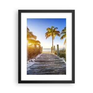 Poster in black frame - Straight to Paradise - 30x40 cm