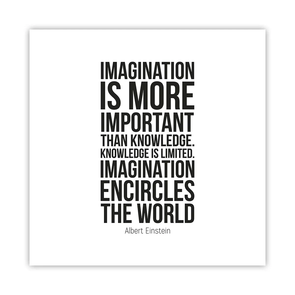 Poster - Einstein about Power of Imagination - 50x50 cm