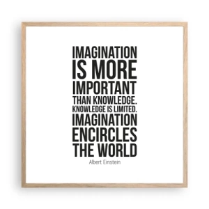Poster in light oak frame - Einstein about Power of Imagination - 60x60 cm