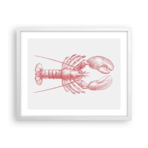 Poster in white frmae - Lobster Worthy of a Lobster - 50x40 cm