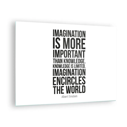Glass picture - A quote about imagination in minimalist typography - 70x50cm - Einstein about Power of Imagination - Modern wall decoration for the living room and bedroom ARTTOR