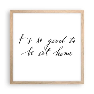 Poster in light oak frame - Whole Truth - 40x40 cm