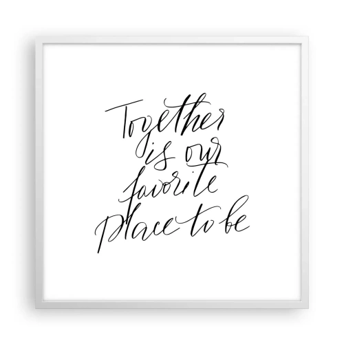 Poster in white frmae - Do You Also Feel This? - 60x60 cm