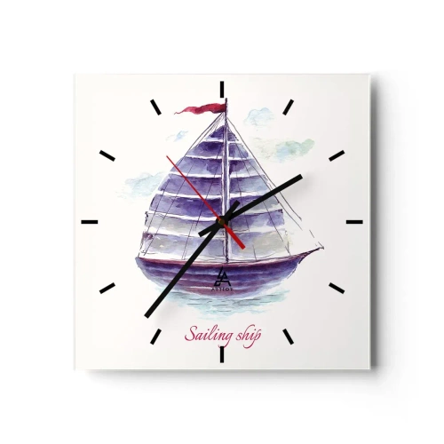 Wall clock - Clock on glass - Full Sails And Calm Waters - 30x30 cm