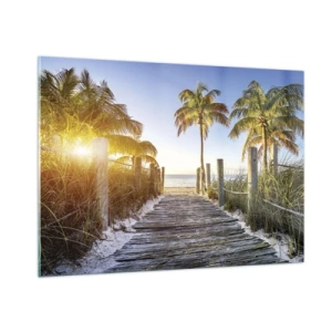 Glass picture - Straight to Paradise - 100x70 cm