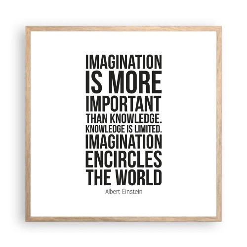 Poster in light oak frame - Einstein about Power of Imagination - 60x60 cm