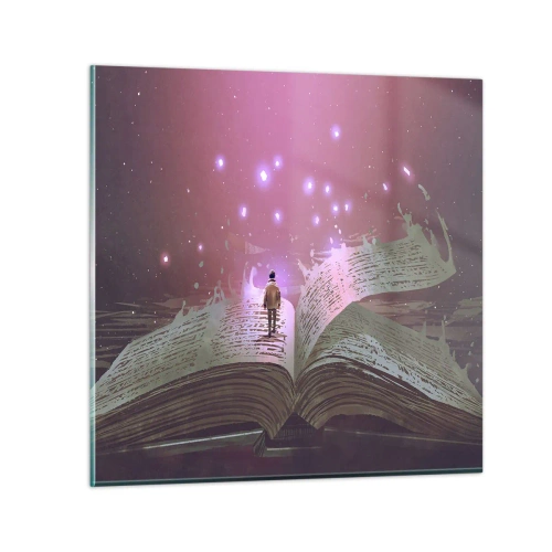 Glass picture - Invitation to Another World -Read It! - 60x60 cm