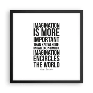 Poster in black frame - Einstein about Power of Imagination - 40x40 cm