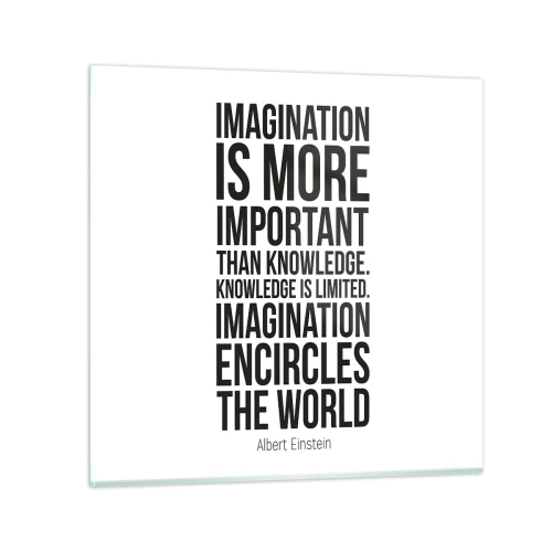 Glass picture - Einstein about Power of Imagination - 70x70 cm
