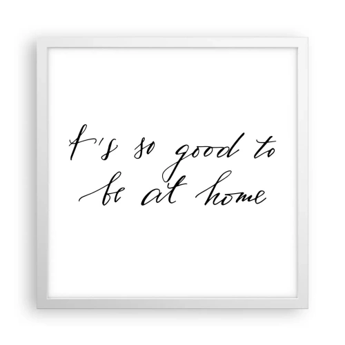 Poster in white frmae - Whole Truth - 40x40 cm