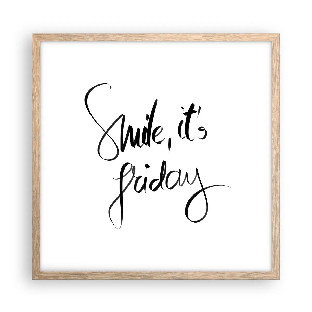 Poster in light oak frame - True Joy - 50x50 cm