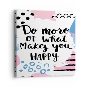 Canvas picture - How To Be Happy - 30x30 cm