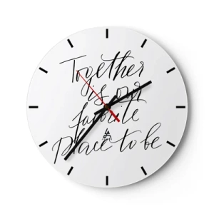Wall clock - Clock on glass - The quote 'Together is our favorite place to be' against a white clock background - 30x30cm - Do You Also Feel This? - Modern wall decoration for the living room, kitchen, and bedroom ARTTOR